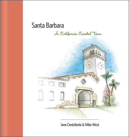 Santa Barbara: A California Coastal Town